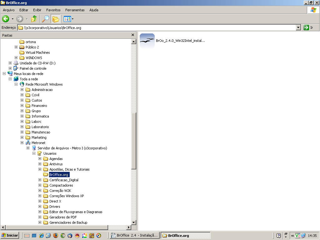 abra o Windows Explorer; clique em Ambiente de rede; selecione Toda a rede; clique em Metronet; abra a pasta S3corporativo; clique em Usuários; selecione BrOffice; Escolha a pasta BrOffice.org 2.