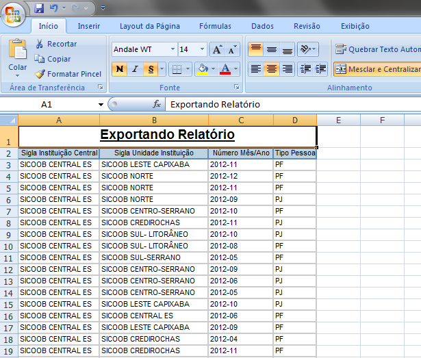 Figura 30 - Exportando Resultados Automaticamente o Excel será aberto com as informações contidas no relatório. Figura 31 - Exportando Para o Excel OBS.
