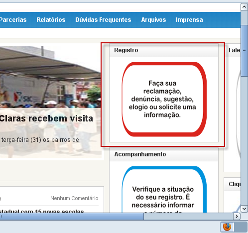 Observe que a página carrega diversas opções, clique na opção REGISTRO para visualizar o formulário de contato com a Ouvidoria do estado. 9.