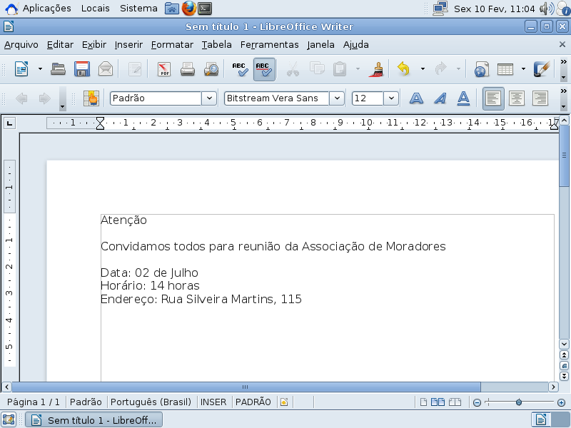 Para colocar em prática essas informações e aprender a utilizar os comandos apresentados anteriormente, vamos começar criando um aviso.