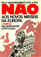 Cartaz número: 58 Não aos novos misseis na Europa Pelo desarmamento, pelo paz Comício Pavilhão dos Desportos 8 Fev.