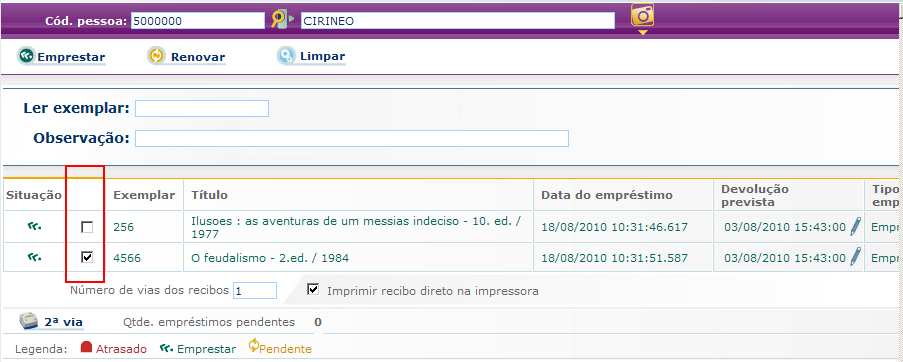 4.1.3 Excluindo obra que seria emprestada Caso o usuário desista do empréstimo de alguma obra relacionada, há duas formas de cancelar o empréstimo da referida obra,