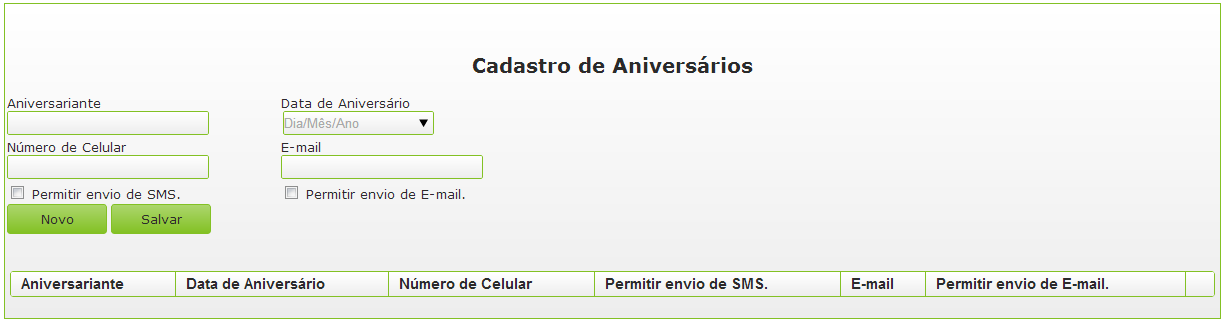 CADASTRO DE ANIVERSARIANTES Com o nosso sistema de envio de SMS e E-mail, nenhum paciente ficara de fora na hora do seu aniversa rio, pois nele e possível cadastrar todos os pacientes e seus devidos