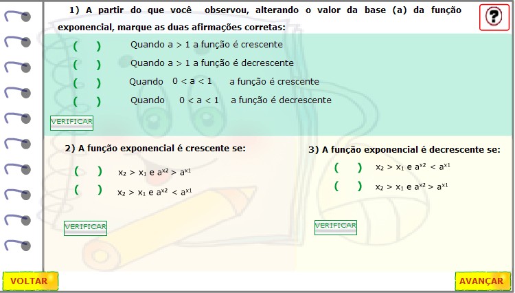 Ainda, o aluno poderá optar por utilizar a representação algébrica do juro e do montante. Em qualquer um dos casos considerados, o aluno estará realizando um tratamento.