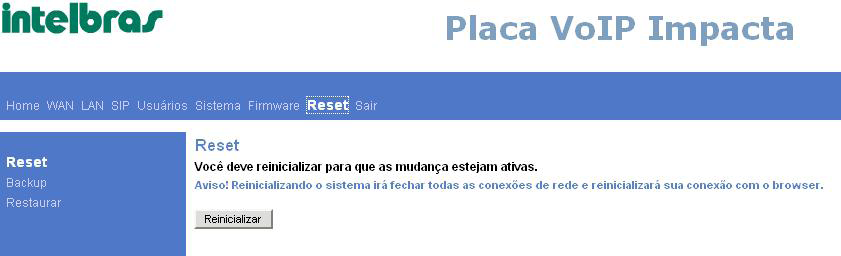 Configurações remotas Em Configurações remotas é possível habilitar a configuração de firmware da placa VoIP Impacta via um computador remoto.