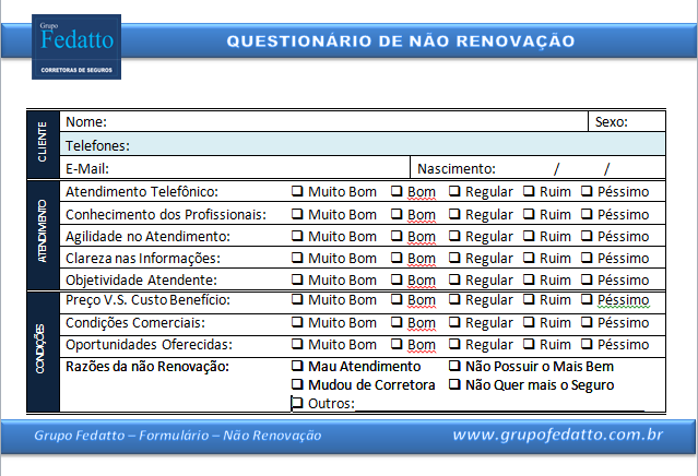 Todo o processo de renovação deve ser acompanhado de perto pelo(a) Corretor(a), principalmente através dos índices de renovação que são medidos através da fórmula: Apólices Renovadas Apólices a