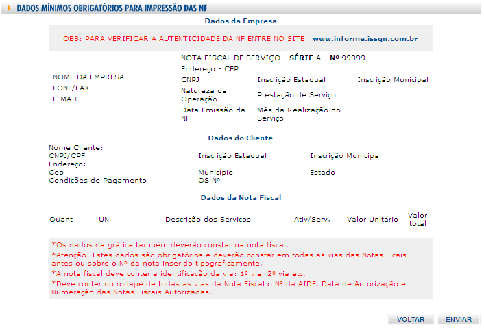 O sistema trará a informação dos dados mínimos obrigatórios para a impressão das NFS; Clique em Enviar