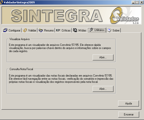 4.7- Página Utilitários: Esta página dá acesso a dois utilitários incluídos no Validador SITEGRA que oferecem grandes facilidades ao contribuinte: 1 -