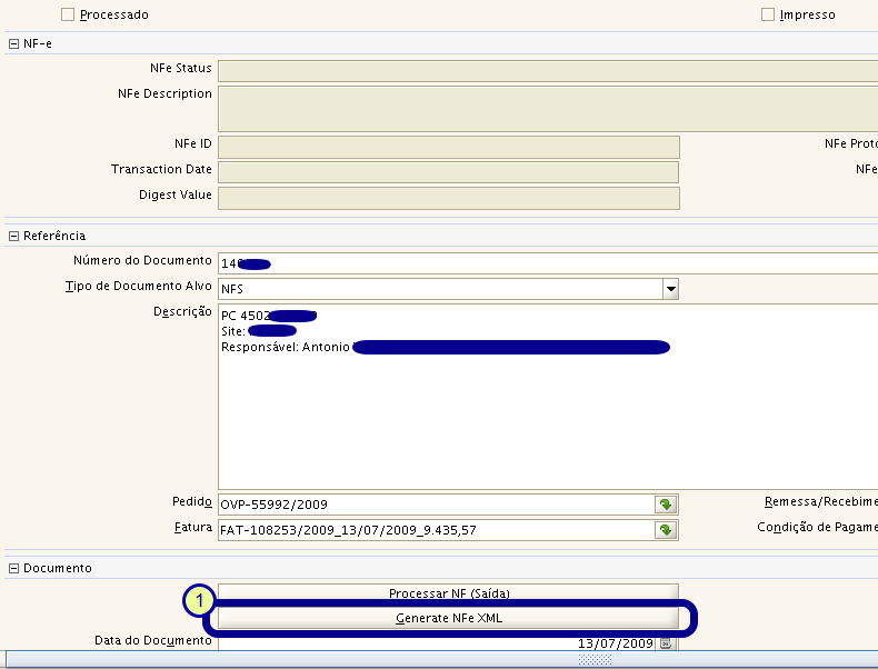 Gerando o XML da NF-e Assumindo que todas as configurações referentes a NF-e foram efetuadas,