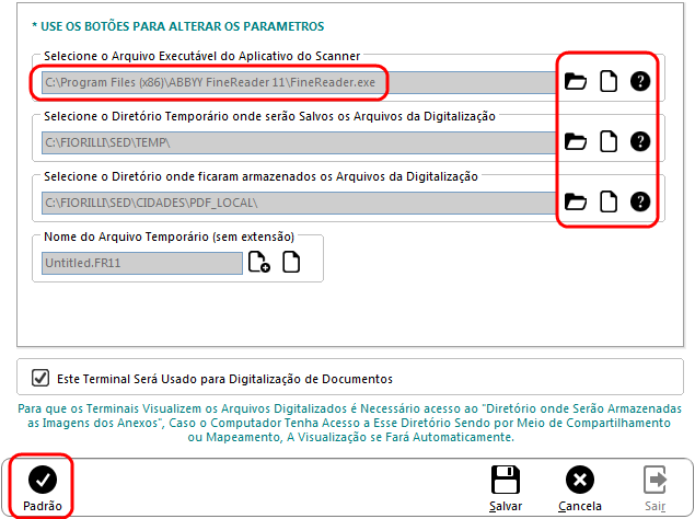 PÁGINA 18 Configurações Locais e Parâmetros do Sistema: Selecione o Arquivo Executável do Aplicativo do Scanner: opção personalizada.