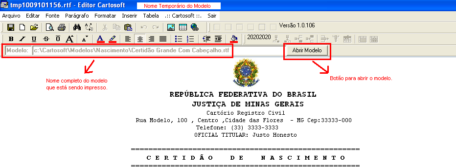 EDITOR DE MODELOS Vamos aqui neste tópico destacar algumas funções e explicar melhor o que é o Editor de Modelos. Pois bem, todo e qualquer documento a ser impresso, passa pelo editor de modelos.