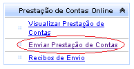 PRESTAÇÃO DE CONTAS ONLINE Enviar Prestação de Contas Esse é o momento mais importante, mas muito simples!