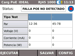 Capítulo 6 do teste e procedimento 6.11. Power over Ethernet (PoE) Esta verificação permite verificar o poder de fornecimento de equipamentos Ethernet conectado. 6.11.1. Realização do teste 1.