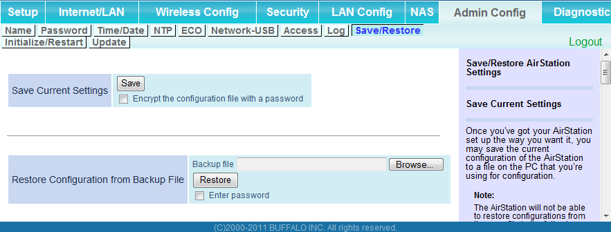 Capítulo 4 - Configuração Save/Restore (Salvar/Restaurar) Salve as configurações do AirStation como um arquivo, e restaure mais tarde.