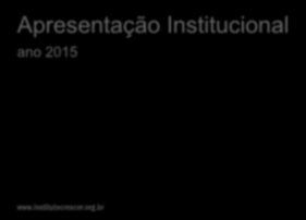 Apresentação Institucional ano