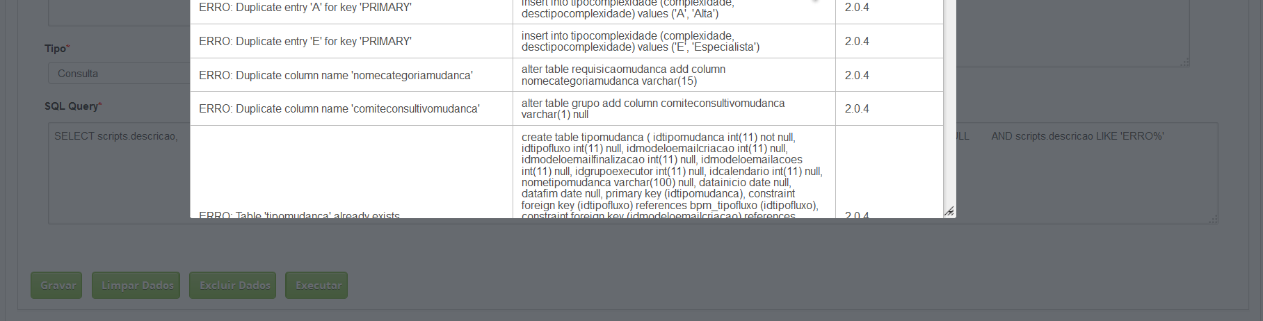 4. Para realizar as tratativas dos scripts com inconsistência,