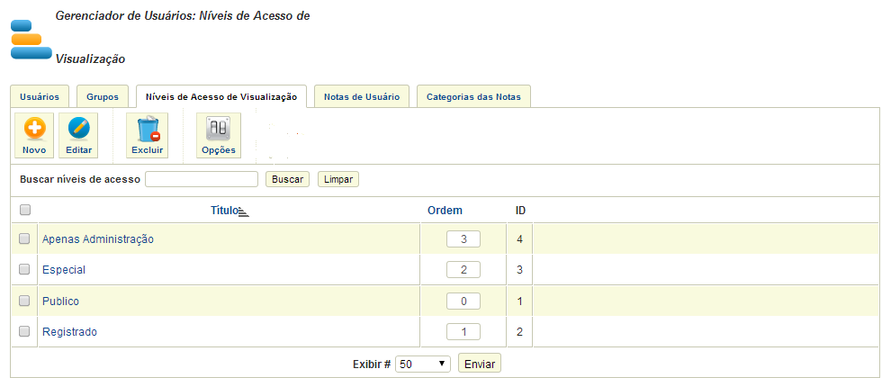 61 Níveis de Acesso de Visualização permite que o administrador crie categorias de acesso de visualização para as páginas e Menus do portal permitindo que apenas aqueles determinados grupos de