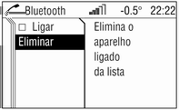 Introdução 161 4. Assegure-se de que a função Bluetooth do telemóvel está activada e configurada como "visível". 5. Seleccione a opção de menu Iniciar busca.