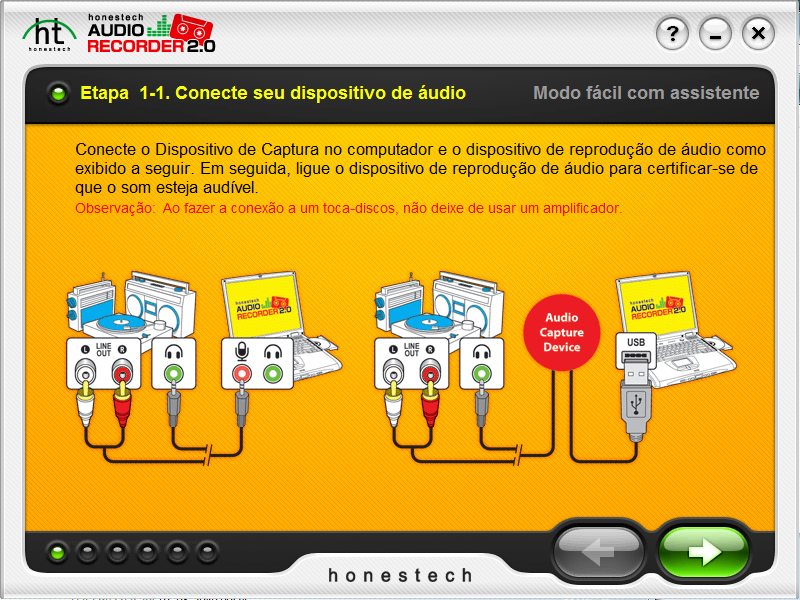 12. honestech 3.1. Modo Fácil com Assistente Você pode iniciar o Modo Fácil com Assistente clicando em Modo Fácil com Assistente na tela principal. 3.1.1. Etapa 1-1.