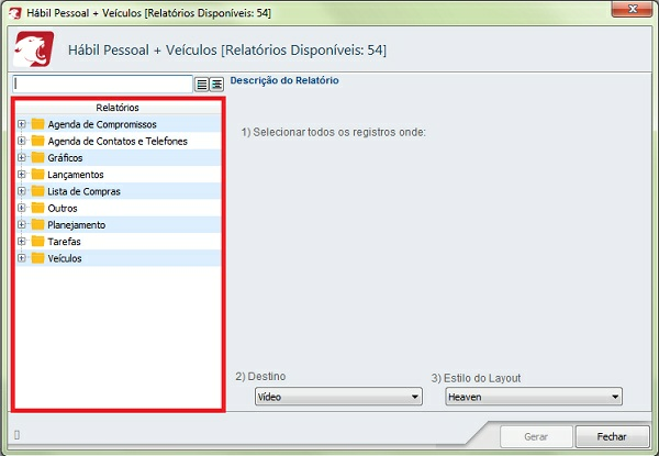 83 Ajuda do Hábil Pessoal + Veículos gerá-los usando esta mesma tela. Gerando Relatórios Ao acessar este recurso você verá a tela abaixo.