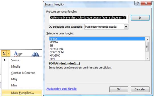 Ao clicar em Mais funções, abre-se a tela de Inserir função, e você pode digitar uma