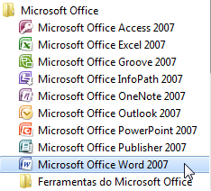 Abrir o Microsoft Word 2007 Técnica 1 1. Clicar em Botão Iniciar; 2. Todos os Programas; 3.