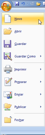 O Botão do Office Actividade 1. Criar um Novo Documento; 2.
