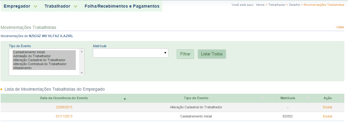 As alterações de dados cadastrais e contratuais poderão afetar outros eventos já registrados no esocial. Exemplo 1: alteração da remuneração do empregado em competência (mês) anterior à atual.