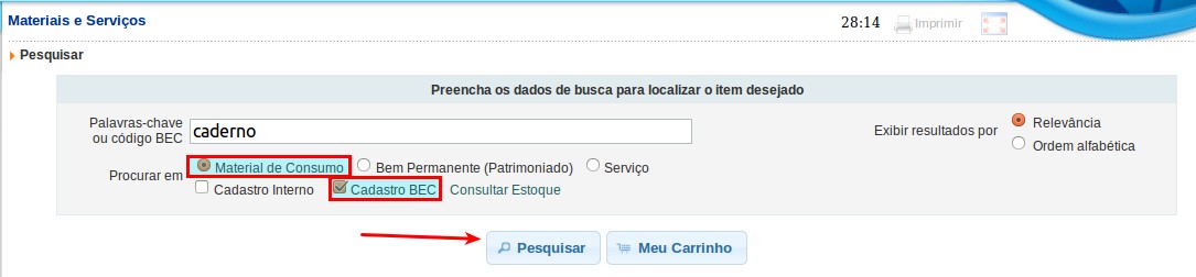 6) Solicitando Material/Serviço Primeiramente filtre sua pesquisa conforme demonstrado anteriormente.