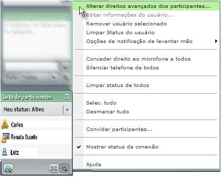 Conhecendo uma sala de reuniões Lista de participantes opções do POD Para atribuir direitos