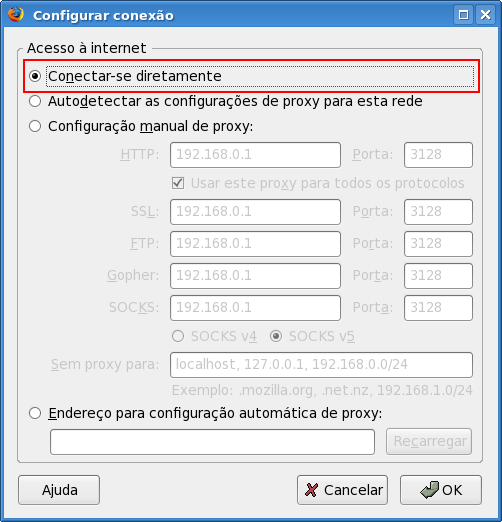 Uma tela contendo algumas configurações de proxy será exibida. Escolha a opção Conectar-se Diretamente. Clique no botão OK para confirmar.