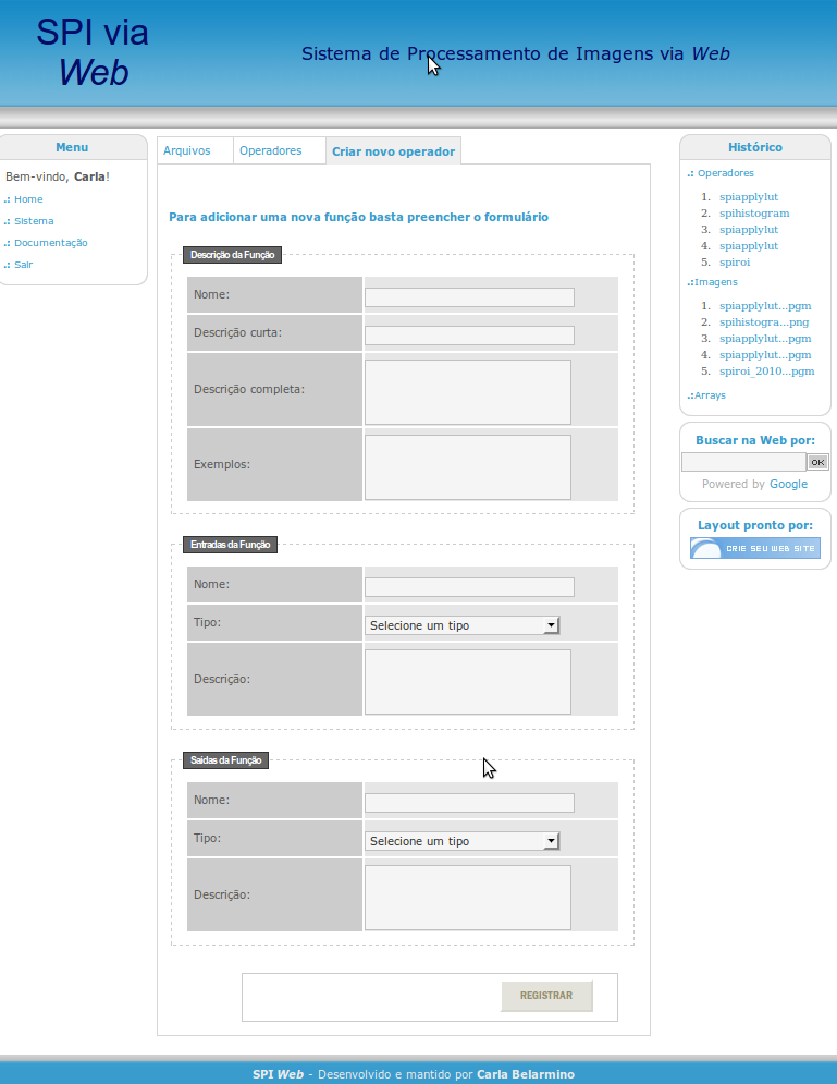 67 3.3.4.5 Página de Inserção de um Novo Operador Na Figura 25, tem-se a página de inserção de novo operadora através de código XML.