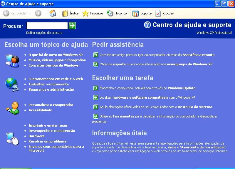 AJUDA DO WINDOWS A Ajuda do Windows é a fonte principal de informações sobre o Windows.