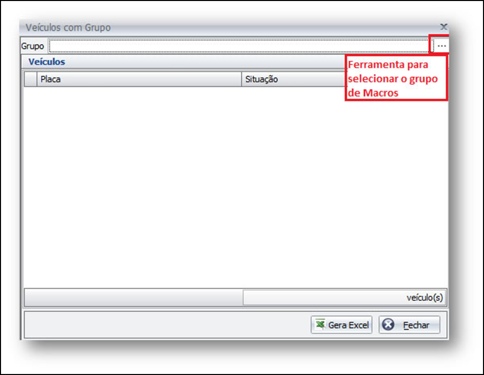 Consulta dos veículos que estão com determinado grupo de macros