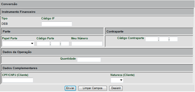 Conversão e Permuta Operações (Menu Registro de Operações) Visão Geral Função exclusiva para DEB O Participante pode solicitar a conversão ou permuta desde que o período já tenha sido definido pelo