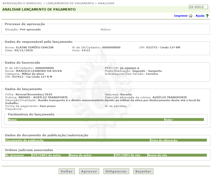 Treinamento de Usuários 28.2. Detalhar Lançamento de Pagamento Figura 26 - Detalhar lançamento de pagamento. O botão Aprovar permite aprovar a atualização cadastral de um registro.