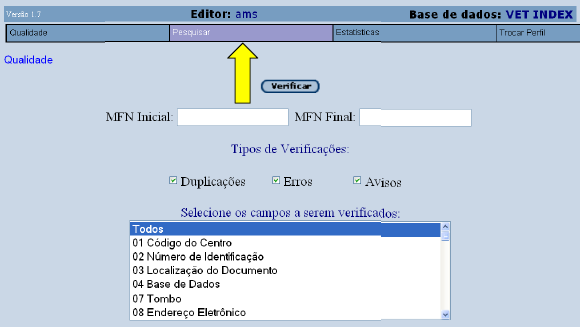 8 ALTERAÇÃO DE REGISTROS CERTIFICADOS Para verificar e alterar os registros certificados