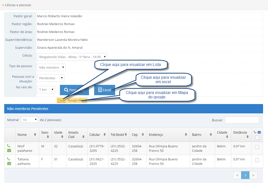 Visualizar em lista Visualizar em Mapa Registrar contato Para