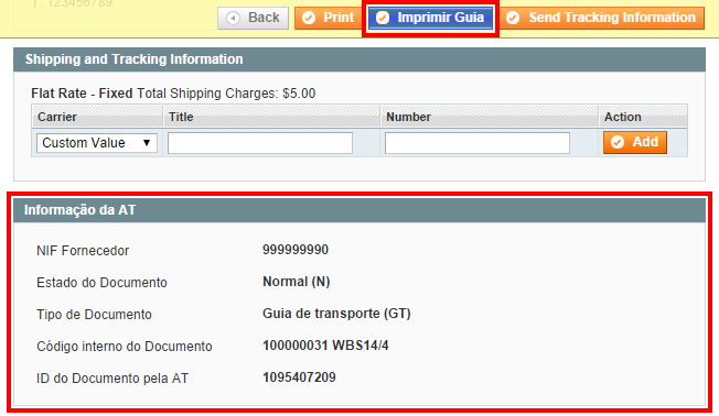 Consulta e Impressão de Documentos de Transporte Após ter criado um documento de transporte, pode consultá-lo de duas formas: clicando na opção Shipments do menu lateral existente no painel de