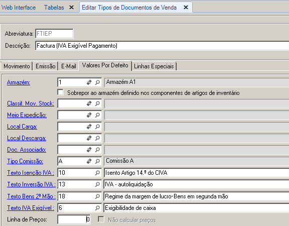 3.1.2 Increments funcinais n ERP eticadata Criada nva tabela para indicaçã ds mtivs de isençã d IVA e ds regimes especiais Ns tips de dcuments, em valres pr defeit, prcedeu-se às seguintes