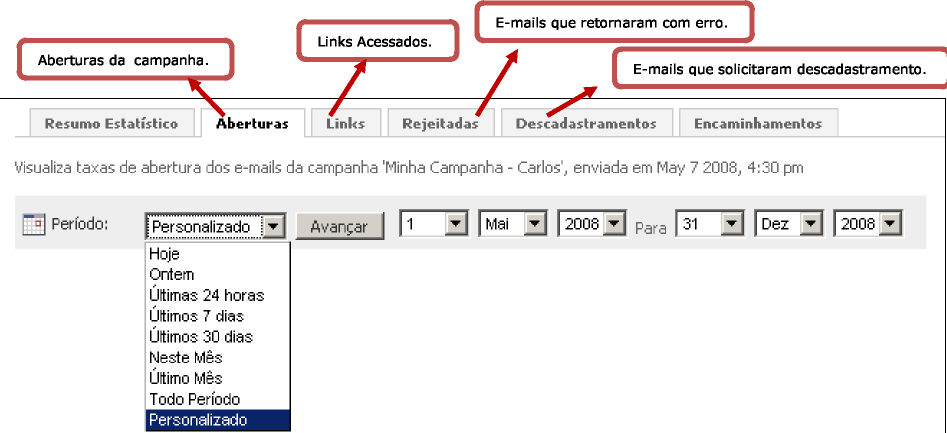 Utilize um filtro para melhorar a análise da sua campanha, conforme destacado na figura 23.