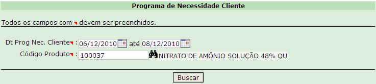 f) Programa de Necessidades por Cliente Acessar o menu Agendamentos> Programa de Necessidades.