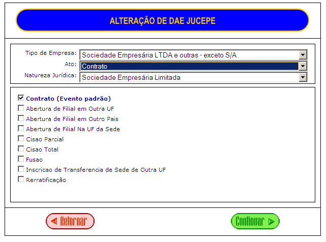 2.2. Alteração de Tipo de Empresa, Ato e Natureza Jurídica. É permitido alterar o Tipo de Empresa, o Ato, a Natureza Jurídica, assim como os eventos.