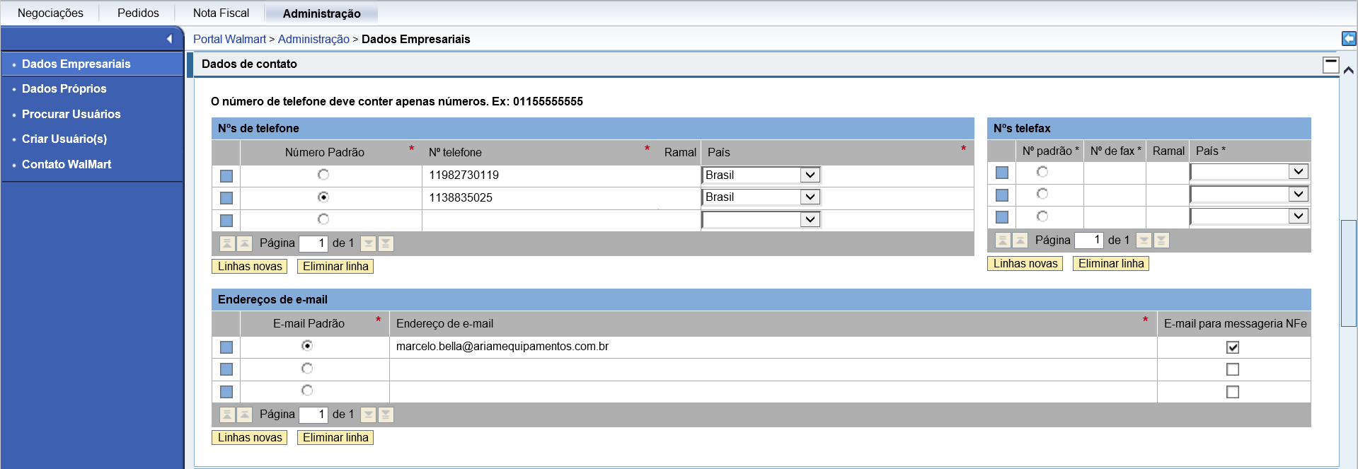 Dados de Contato: Dados de contato de sua empresa.