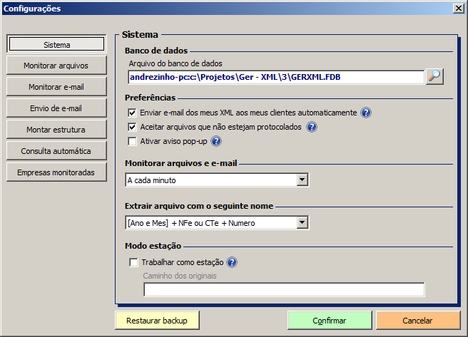 Menu Ferramentas Configurações Exibe as configurações do GerXML. O perfeito funcionamento do GerXML depende desta tela. De tal importância, vamos ver cada função.