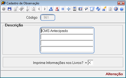 Código: Informar o código da observação. Acionar a tecla [F2] para consultar os códigos válidos.