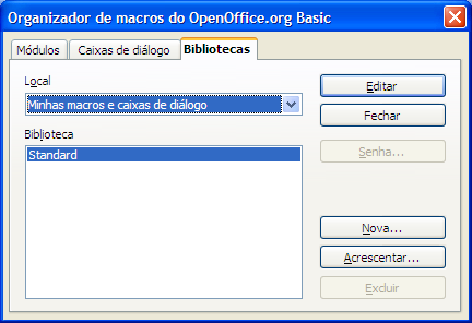 Versão β Trabalhando com Macros As operações possíveis são: Botão Executar: outro modo para executar a macro selecionada. Aqui, apenas as macros do OOoBasic estão disponíveis.