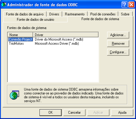 199 BancodeDados 7 10 Depois pressione OK na tela Configurar ODBC para Microsoft Access e pressione OK na tela Administrador de Fonte de Dados ODBC.