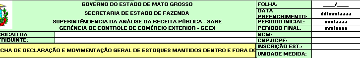 1- PREENCHIMENTO DO CABEÇALHO DA PLANILHA O cabeçalho (conforme Figura 2) tem as seguintes informações, que deverão ser preenchidas: Figura 2 INSTRUÇÕES PARA PREENCHIMENTO DOS CAMPOS FOLHA Deverá ser