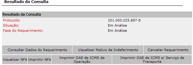 Na tela abaixo você poderá: Consulte os dados do requerimento. Visualize o motivo de indeferimento (se o requerimento for indeferido).